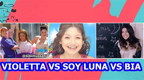 Violetta Vs Soy Luna Vs Bia Musicas Youtube