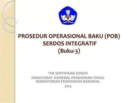 PPT PROSEDUR OPERASIONAL BAKU POB SERDOS INTEGRATIF Buku 3