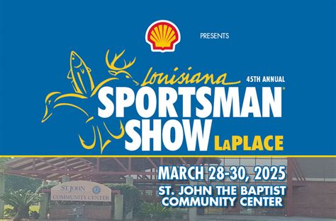 Louisiana Sportsman Show - Louisiana Sportsman Show
