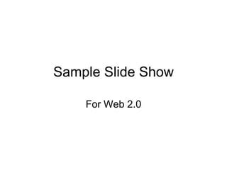 sample  show