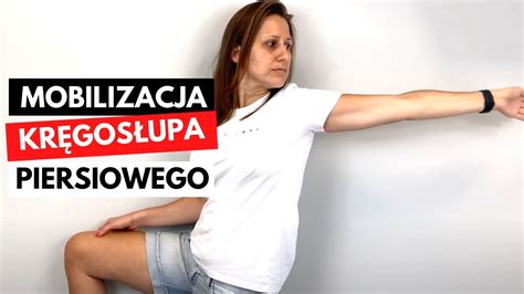 Ból kręgosłupa piersiowego ból między łopatkami ĆWICZENIA NA BÓL