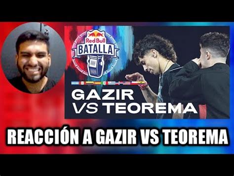 LA BATALLA QUE DECEPCIONÓ REACCIÓN A GAZIR VS TEOREMA RED BULL