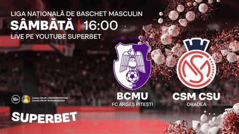 Bcmu Fc Arge Pite Ti Csm Csu Oradea Live Liga Na Ional De