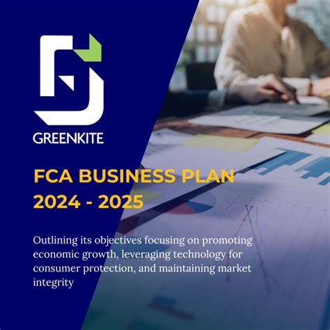 Fca Business Plan 2024 2025 Greenkite