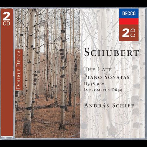 Schubert The Late Piano Sonatas 2 CDs Album by András Schiff