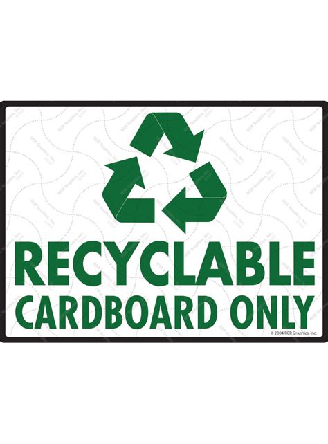 Recyclable Cardboard Only Aluminum Sign 12 X 9