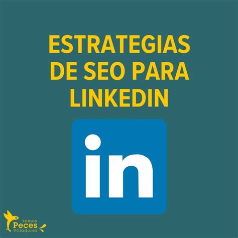 Gu A De Seo Para Linkedin Pulse Maximiza Tu Visibilidad