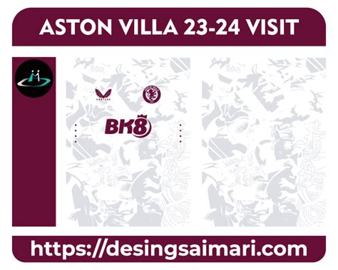 ASTON VILLA 23 24 VISIT Desings Aimari