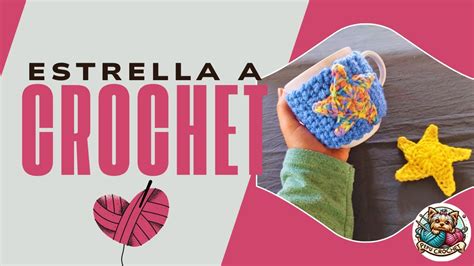 C Mo Hacer Un Aplique De Estrella A Crochet Decora Tu Cubre Tazas