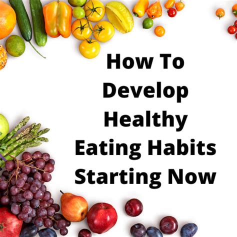 How To Develop Healthy Eating Habits Starting Now Chas Crazy Creations