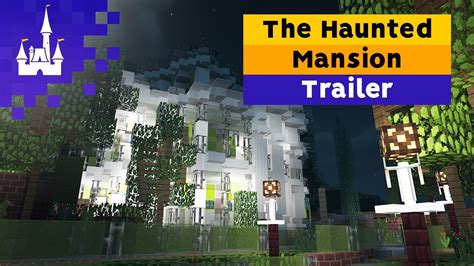 Haunted Mansion Trailer Disneyland Mcparks Minecraft Youtube