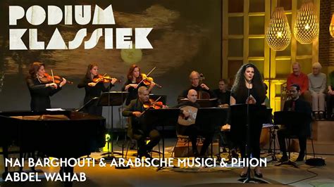 Nai Barghouti Arabische Musici Phion Sakan Al Layl Abdel Wahab