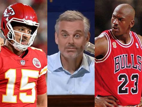 Colin Cowherd Shockingly Compares Patrick Mahomes Scramble In The Super Bowl To Michael Jordan