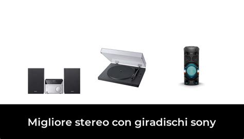 47 Migliore Stereo Con Giradischi Sony Nel 2022 Secondo Gli Esperti