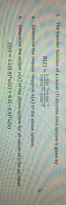 Solved The Transfer Function Of A Casual Lti Discrete Time Chegg