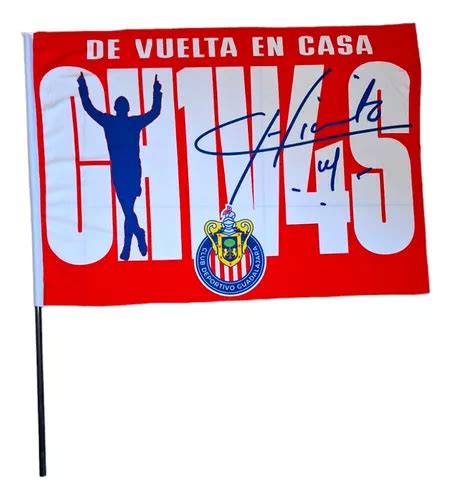 Bandera Chicharito Chivas De Vuelta En Casa Producto Oficial Meses