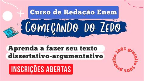 Redação Enem Começando do Zero curso gratuito