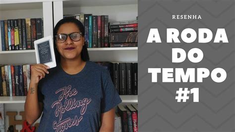 RESENHA O OLHO DO MUNDO A roda do tempo 1 de Robert Jordan Jé