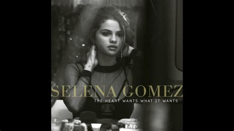 Selena Gomez The Heart Wants What It Wants Instrumental Slowed