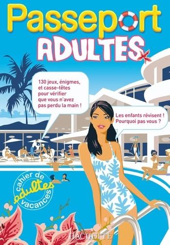 Passeport Adultes Cahier De Vacances Adultes Agn S Gabrielli