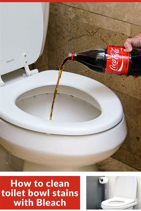 How To Clean Toilet Bowl Tough Stains With Using Coke Artofit