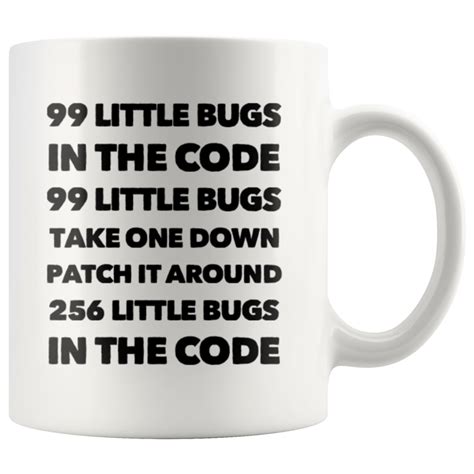 Funny Computer Programmer T 99 Little Bugs In The Code Take One