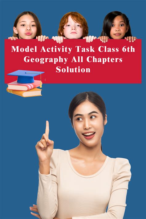 Model Activity Task Class 6 Geography All Chapters Solution Geography Class Activities