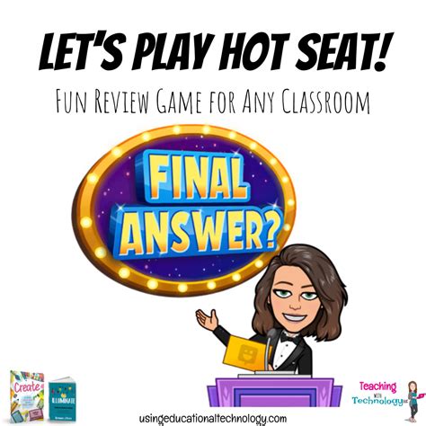 Hot-Seat-Review - Teaching with Technology