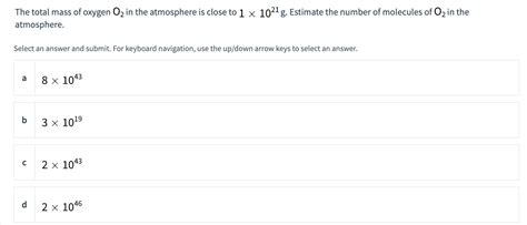 Solved The total mass of oxygen O2 ﻿in the atmosphere is | Chegg.com