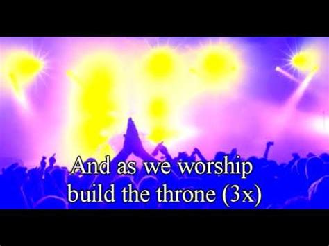 Jesus We Enthrone You Build The Throne By Don Moen YouTube