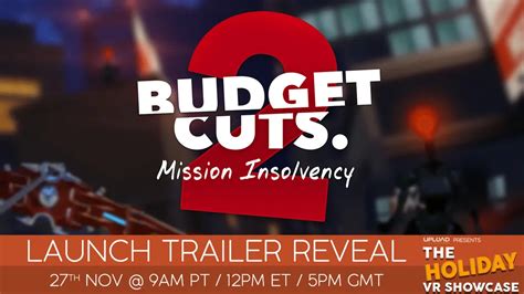 Catch The Budget Cuts 2 Launch Trailer And A Curious Surprise At The