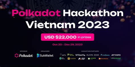 Polkadot Hackathon Vietnam Hackathon Dorahacks