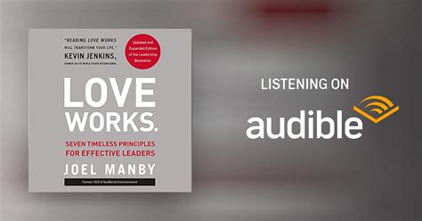 Love Works Seven Timeless Principles For Effective Leaders Updated And Expanded Edition