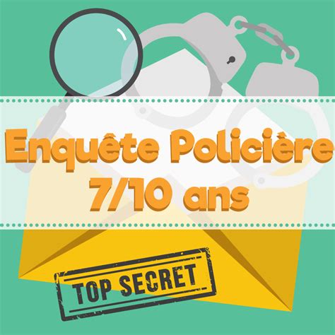 Enqu Te Polici Re Ans Enqu Te Polici Re Enqu Te Escape Game