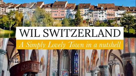 Wil Switzerland Wil Schweiz St Gallen Beautiful Swiss Towns Hof