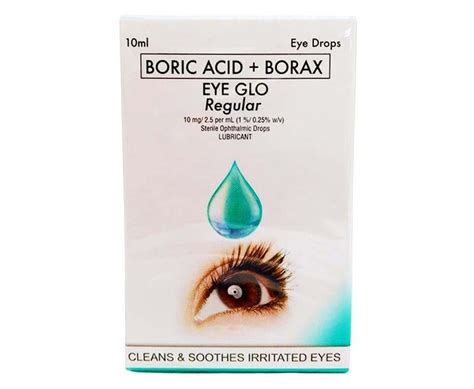 Boric Acid Borax Eye Glo Regular 10mg 25 Per Ml 10ml