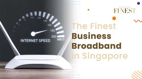 6 Trustworthy Business Broadband In Singapore 2024