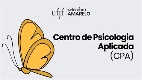 Ações em saúde mental Centro de Psicologia Aplicada CPA UFJF