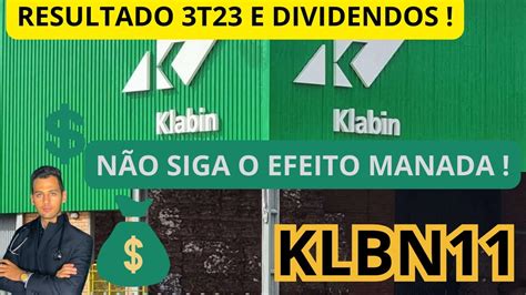 KLABIN l KLBN11 CUIDADO PARA NÃO PERDER DINHEIRO RESULTADO 3T23