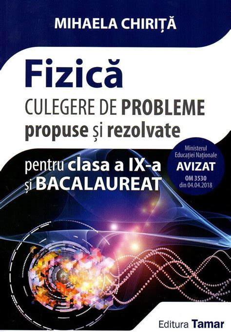 Fizica Clasa 9 Si Bacalaureat Culegere De Probleme Propuse Si