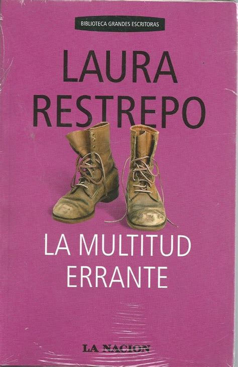 LA MULTITUD ERRANTE DE LAURA RESTREPO PDF