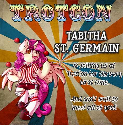 Equestria Daily MLP Stuff TrotCon Announces Tabitha St Germain For