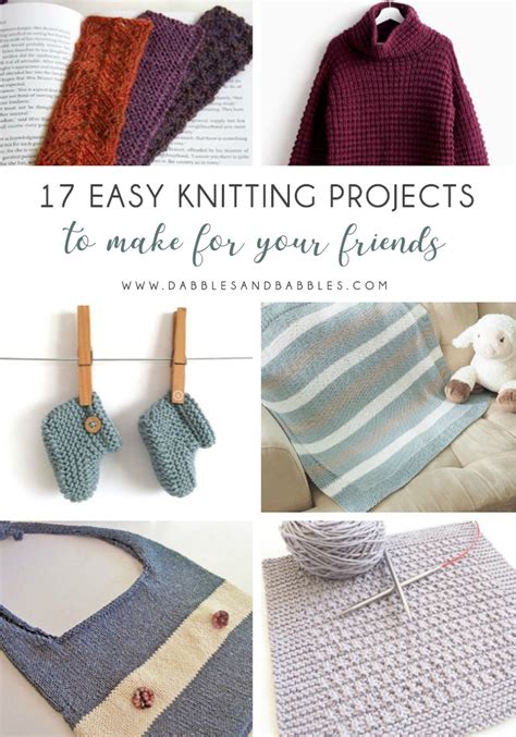 17 Easy Knitting Projects - Dabbles & Babbles