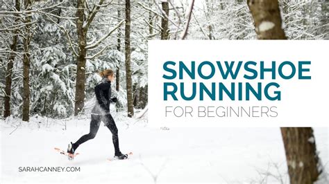 Snowshoe Running 101 A Crash Course In Snowshoe Running For Beginners