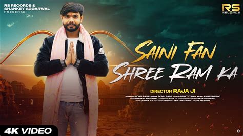 Saini Fan Shree Ram Ka Official Video Sonu Saini Latest Haryanvi