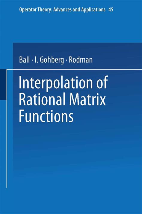 Amazon Interpolation Of Rational Matrix Functions Operator Theory