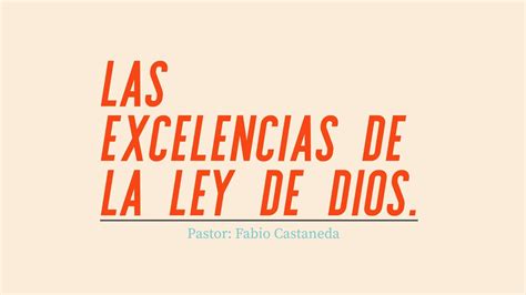 Las Excelencias De La Ley De Dios Parte Youtube