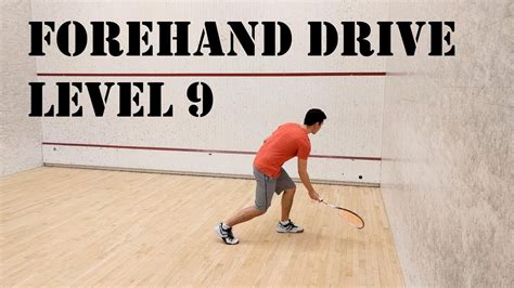 Squash Forehand Drive Level 9 Balance Beginner Solo Training