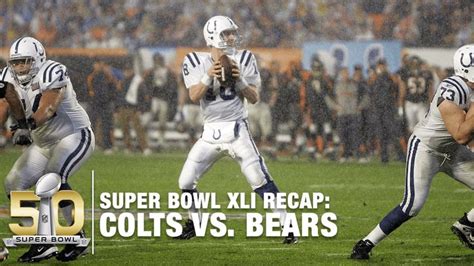 Super Bowl XLI Recap: Colts vs. Bears | NFL | Super bowl, Colt, Bears ...