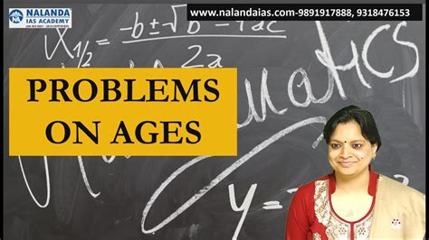 Problems On Ages Questions For All Competitive Exams Nalanda Ias